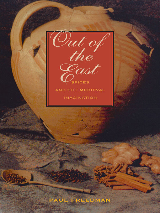 Title details for Out of the East by Paul Freedman - Available